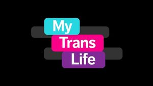 My Trans Life