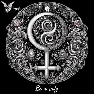 Be a Lady (Single)