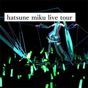 hatsune miku live tour (EP)