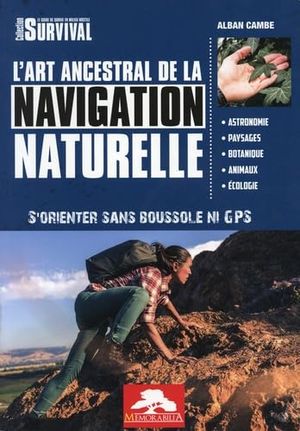 L'Art ancestral de la navigation naturelle