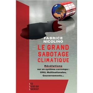 Le grand sabotage climatique