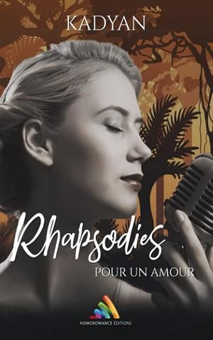 Rhapsodies pour un amour