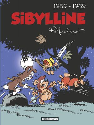 1965-1969 - Sibylline : Intégrale, tome 1