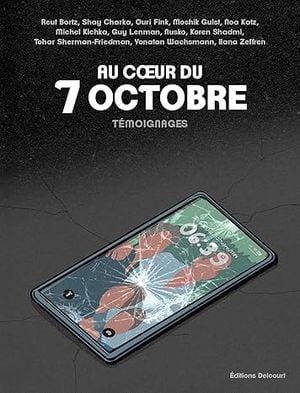 Au coeur du 7 Octobre