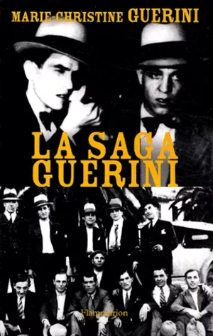 La Saga Guérini