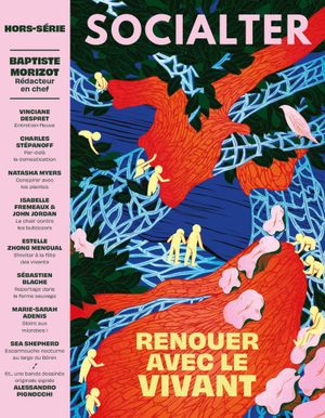 Renouer avec le vivant - Socialter, hors-série n°9