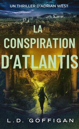 La conspiration d'Atlantis