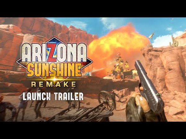 Arizona Sunshine Remake