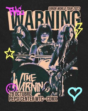 The Warning - Live from Pepsi Center, CDMX