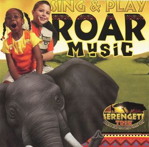 Serengeti Trek: Sing & Play Roar Music (OST)