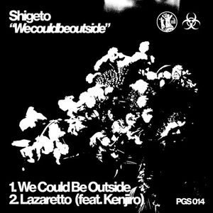 We Could Be Outside (Single)