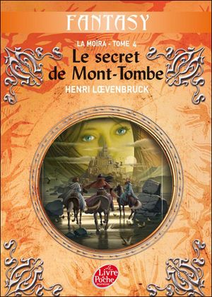 Le Secret de Mont-Tombé