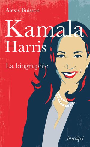 Kamala Harris: La biographie