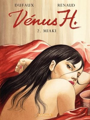 Miaki - Vénus H., tome 2