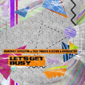 Let’s Get Busy (extended mix) (Single)