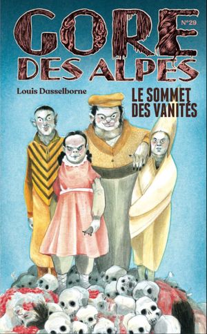 Le sommet des vanités