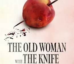 image-https://media.senscritique.com/media/000022433824/0/the_old_woman_with_the_knife.webp