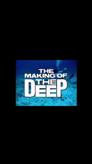 The Making of 'The Deep'