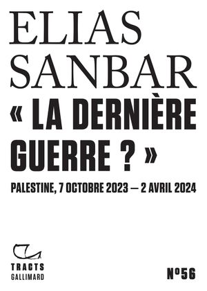 "La dernière guerre ?"