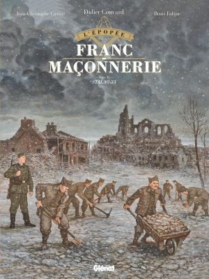 Stalag 33 - L'Épopée de la franc-maçonnerie, tome 11