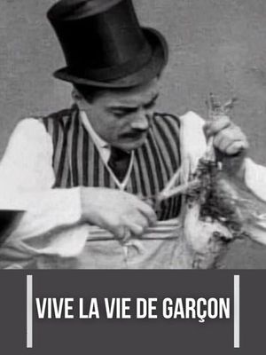 Vive la vie de garçon