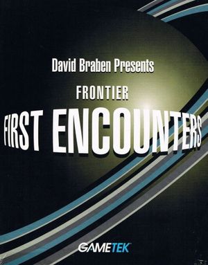 Frontier : First Encounters