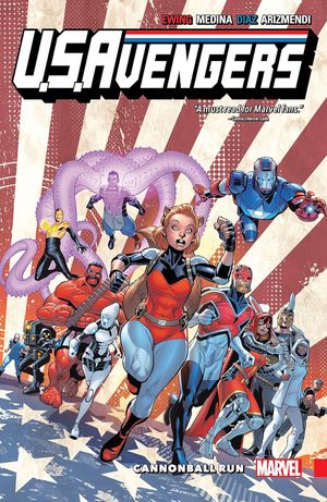 Cannonball Run - U.S.Avengers, tome 2