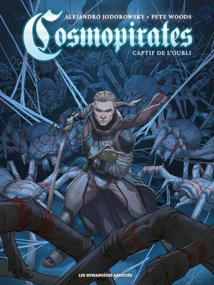 Captif de l'oubli - Cosmopirates, tome 1