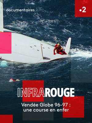 Vendée Globe 1996-1997 : une course en enfer