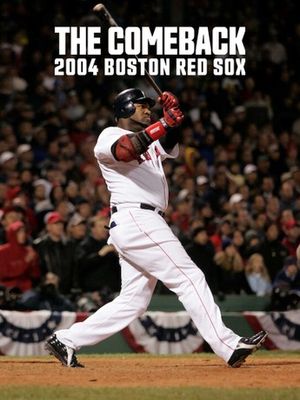 The Comeback : La saison la plus surprenante des Boston Red Sox