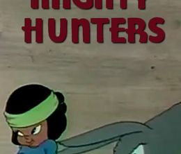 image-https://media.senscritique.com/media/000022438593/0/mighty_hunters.jpg