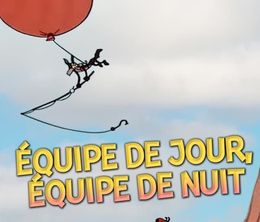 image-https://media.senscritique.com/media/000022438605/0/equipe_de_jour_equipe_de_nuit.jpg