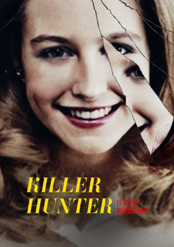 Killer hunter : le cas de Melissa Witt