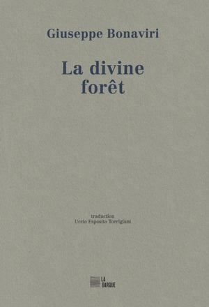 La divine forêt