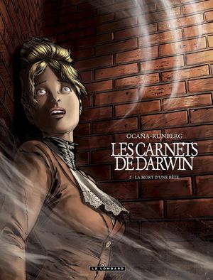 La Mort d'une bête - Les Carnets de Darwin, tome 2