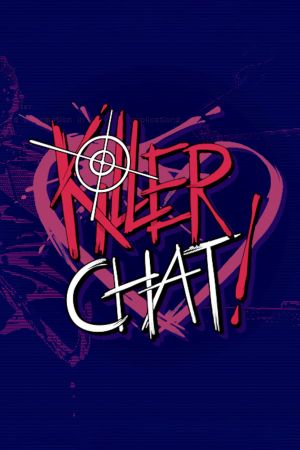 Killer Chat!