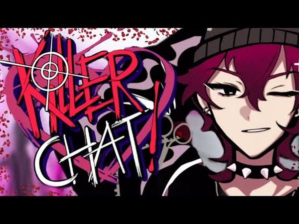 Killer Chat!