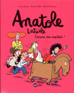 Encore des exploits ! - Anatole Latuile, tome 17