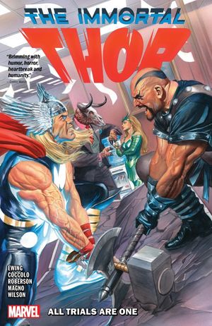 All Trials Are One - Immortal Thor, tome 2