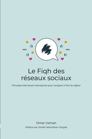 Le fiqh des réseaux sociaux