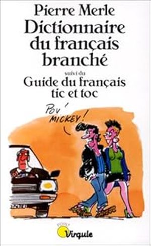 Dictionnaire du français branché