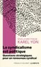 Le syndicalisme est politique