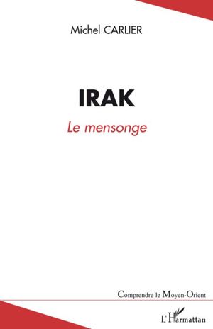 Irak le mensonge