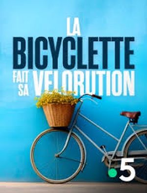 La bicyclette fait sa vélorution