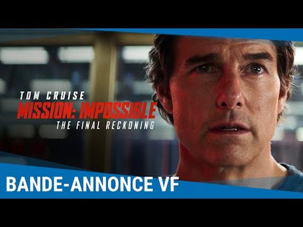 Mission: Impossible - The Final Reckoning