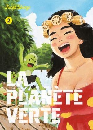 La Planète verte, tome 2