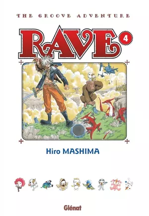 Rave (Édition originale), tome 4