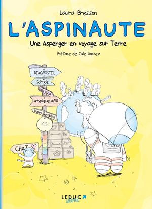 L'Aspinaute, Une Asperger en voyage sur Terre