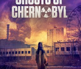 image-https://media.senscritique.com/media/000022447005/0/ghosts_of_chernobyl.jpg