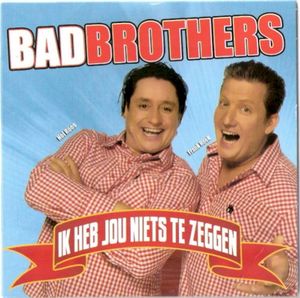 Ik heb jou niets te zeggen (Single)